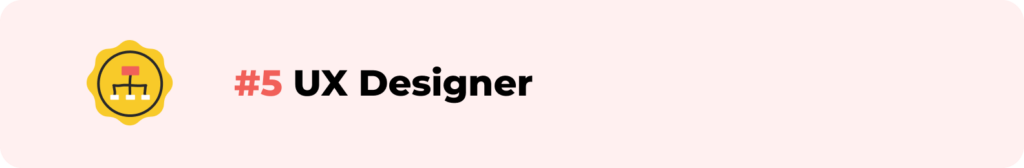 #5 UX Designer