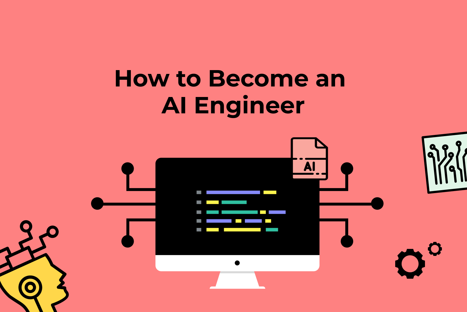 How to become an AI Engineer